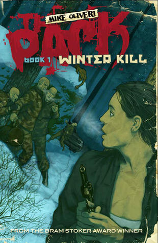 The Pack: Winter Kill