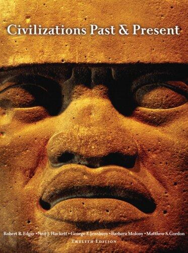 Civilizations Past and Present (Combined Volume)