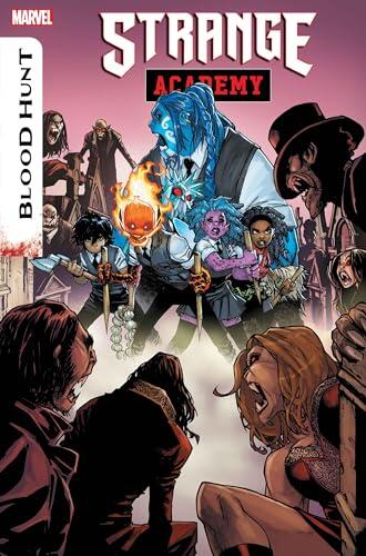 Strange Academy: Blood Hunt (Volume 1)
