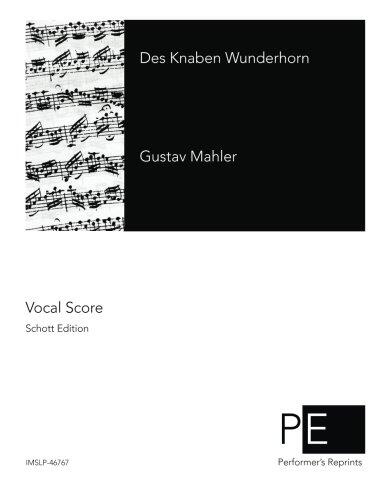 Des Knaben Wunderhorn