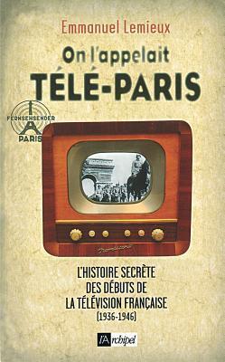 On l appelait Télé-Paris