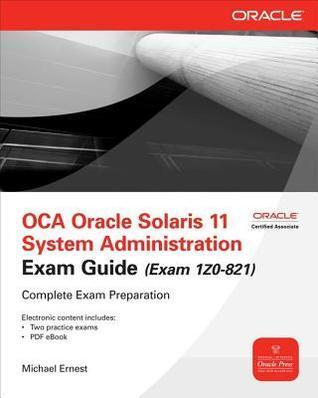 Oca Oracle Solaris 11 System Administration Exam Guide