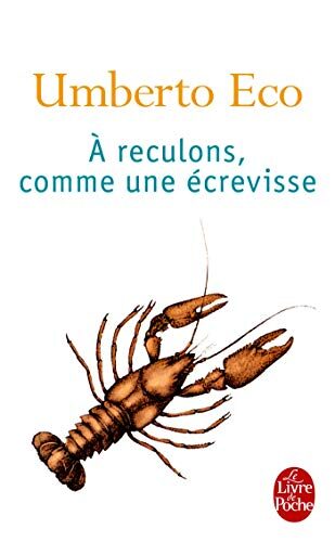 A reculons comme une ecrevisse: Guerres Chaudes Et Populisme Mediatique