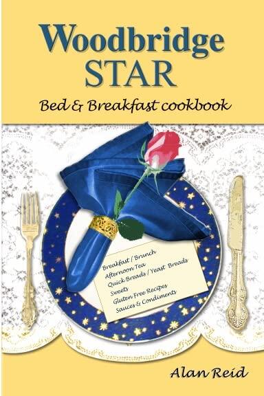 Woodbridge STAR Bed & Breakfast Cookbook