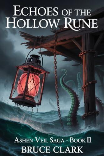 Echoes of the Hollow Rune: Ashen Veil Saga Book II