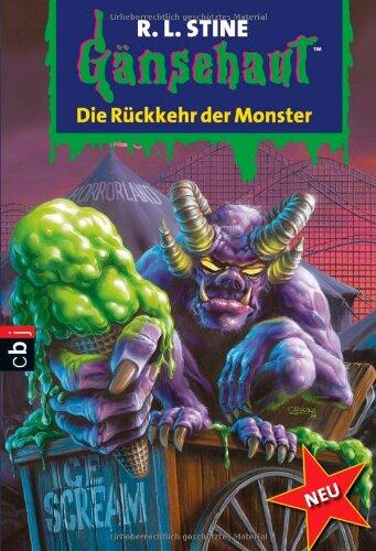 Die Rückkehr der Monster: Gänsehaut Band 67