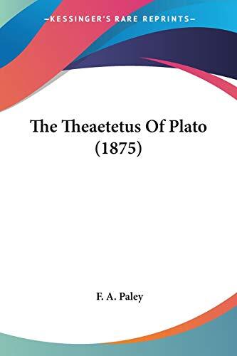 The Theaetetus Of Plato