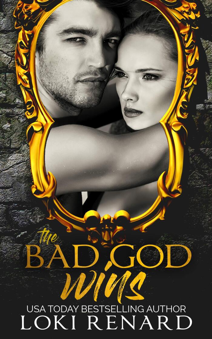 The Bad God Wins