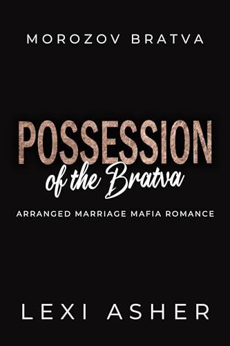 Possession of the Bratva