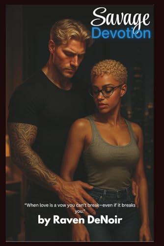 Savage Devotion