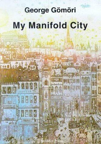 My manifold city: Poems