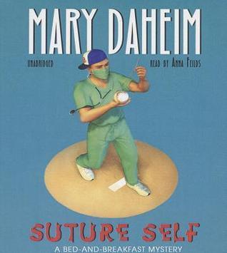 Suture Self: A Bed-And-Breakfast Mystery