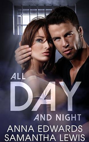 All Day and A Night: Eastward Prison Series