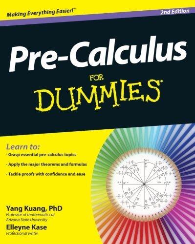 Pre-Calculus For Dummies