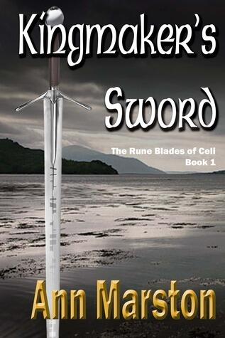 Kingmaker's Sword, Book 1: The Rune Blades of Celi