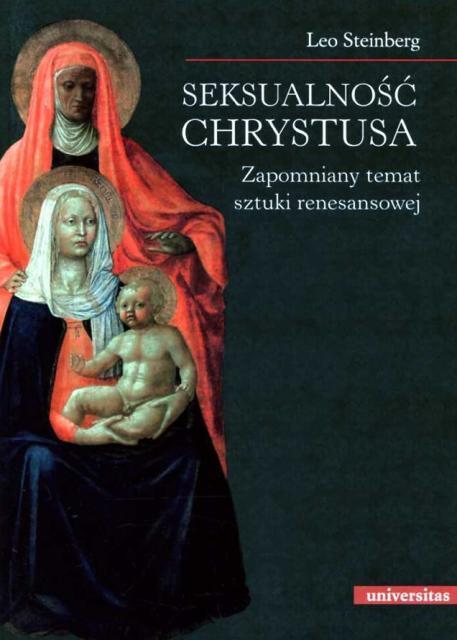 Seksualność Chrystusa. Zapomniany temat sztuki renesansowej