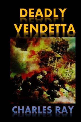 Deadly Vendetta