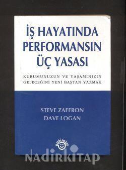İş Hayatında Performansın Üç Yasası