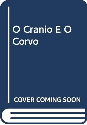 O Cranio E O Corvo
