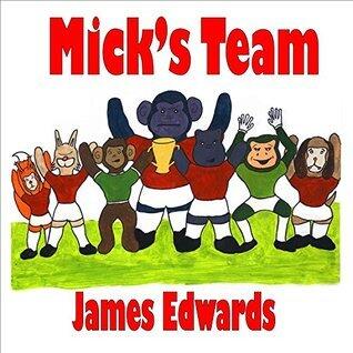 Mick's Team