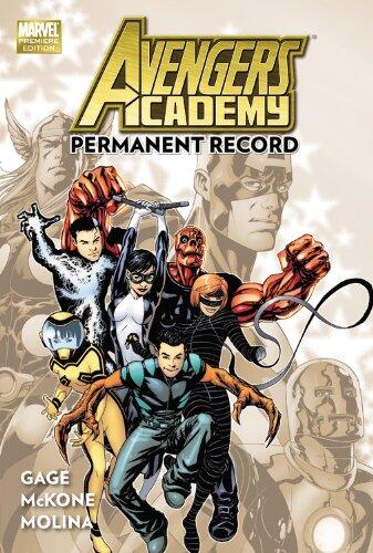 Avengers Academy Vol. 1: Permanent Record