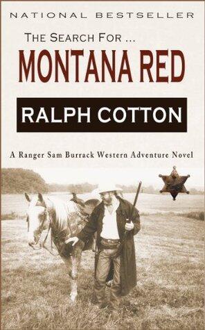 Montana Red (Ranger Sam Burrack