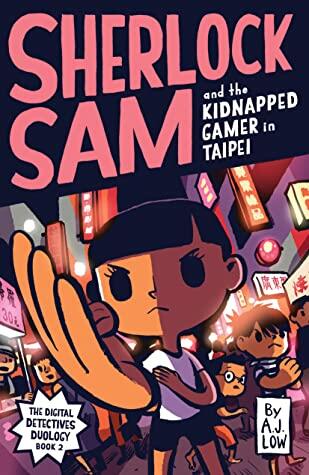 Sherlock Sam and the Kidnapped Gamer in Taipei