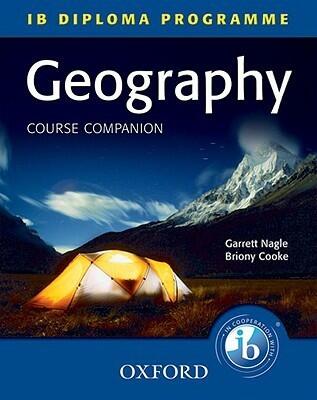 Geography Course Companion: IB Diploma Programme