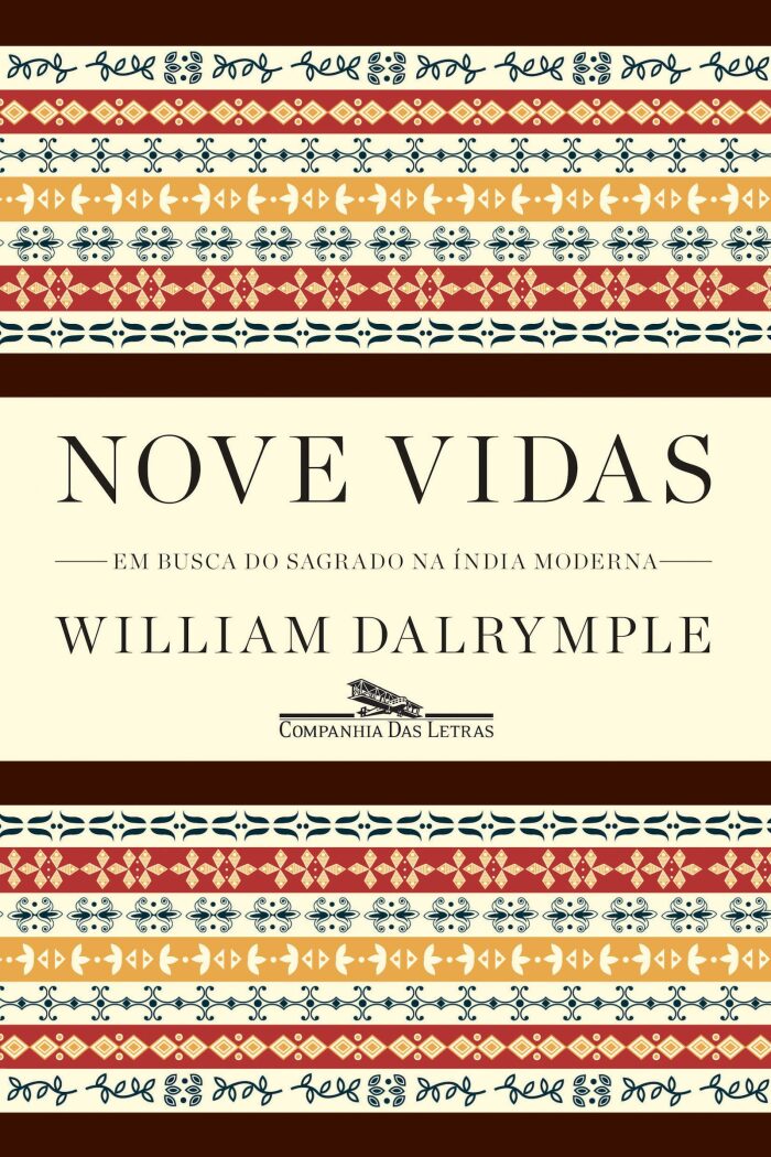 Nove vidas: Em busca do sagrado na Índia moderna