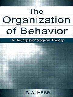 The Organization of Behavior