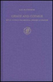 Chaos and Cosmos: Ritual in Early and Medieval Japanese Literature