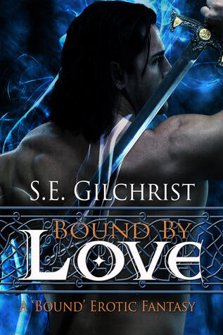 Bound by Love