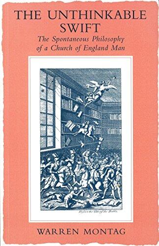 The Unthinkable Swift (Spontaneous Philosophy of a Church of England Man)