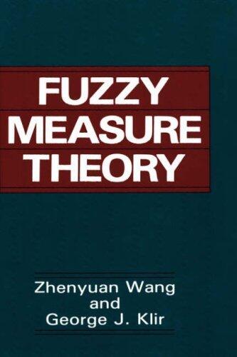 Fuzzy Measure Theory (1st Edition)