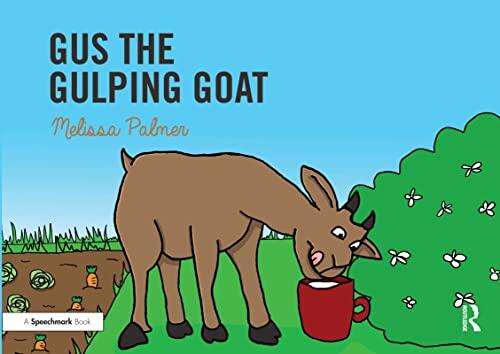 Gus the Gulping Goat (Targeting the G Sound)