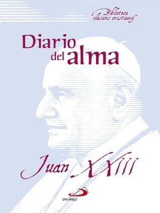 Diario del alma de Juan XXIII (Biblioteca Clásicos Cristianos)