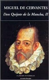 Don Quijote de la Mancha II (Clasicos Universales)