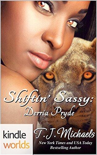 Shiftin' Sassy: Derria Pryde