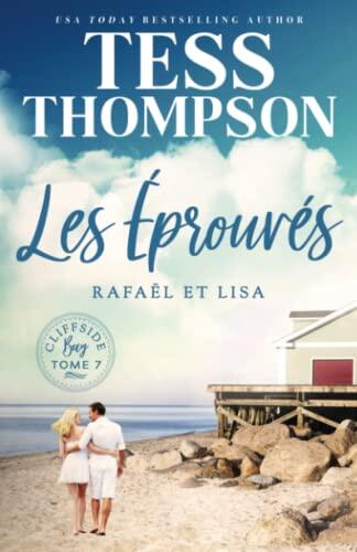 Les Éprouvés : Rafaël et Lisa
