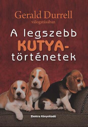 A Legszebb Kutyatörténetek
