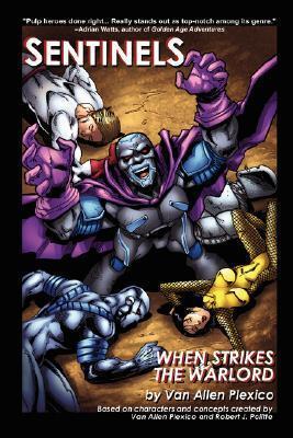 Sentinels: When Strikes the Warlord