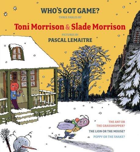 Who's Got Game? Three Fables
