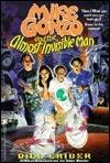 Mike Gonzo and the Almost Invisible Man