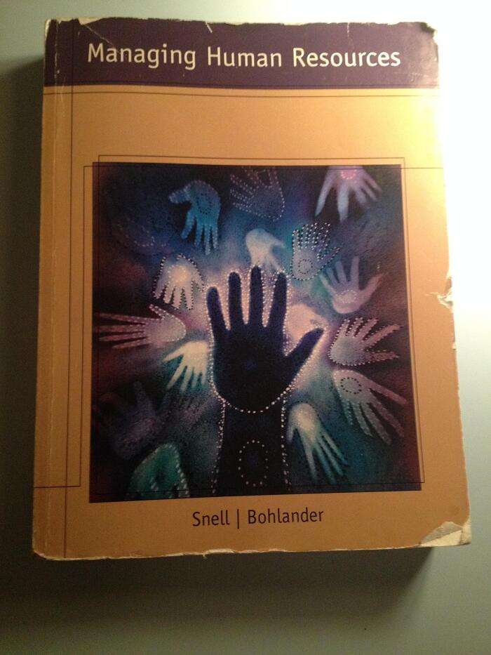 By Scott A. Snell Study Guide for Snell/Bohlander's Managing Human Resources, 16th