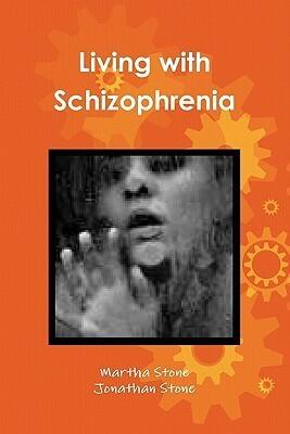 Living with Schizophrenia