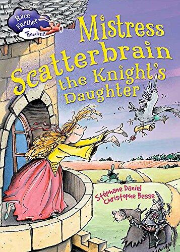 Mistress Scatterbrain, the Knight's Daughter