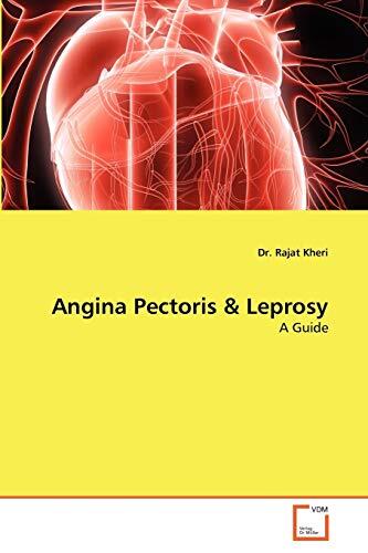 Angina Pectoris & Leprosy: A Guide