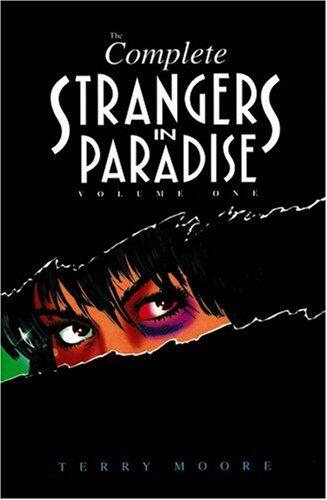Strangers in Paradise (Volume I)