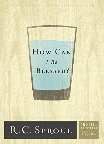 How Can I Be Blessed?