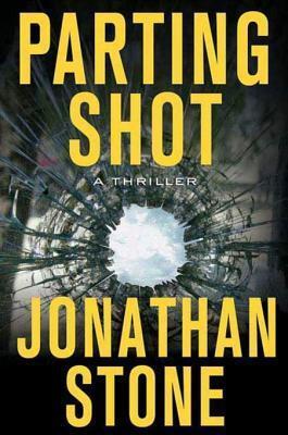 Parting Shot: A Thriller